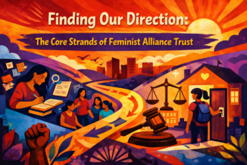 The core strands of Feminist Alliance Trust activities